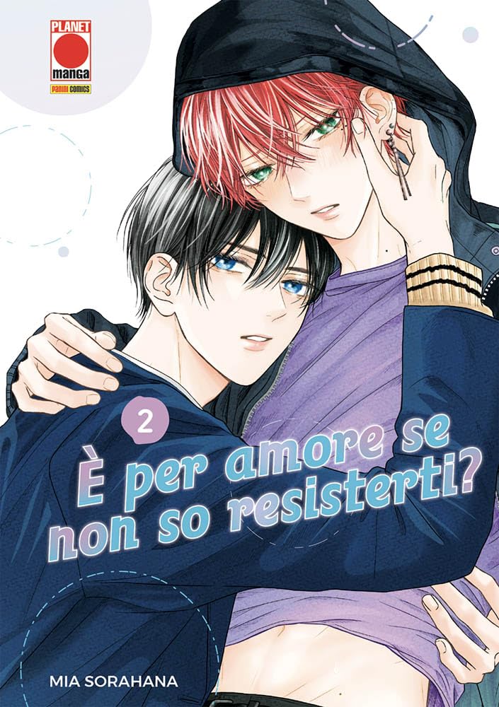 E’ Per Amore se Non So Resisterti? 2 – Panini Comics – Italiano