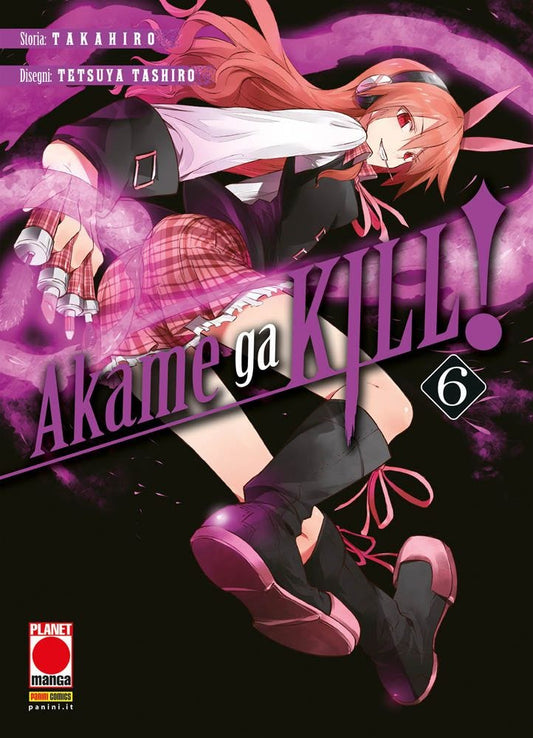 Akame Ga Kill! 6 – Seconda Ristampa – Panini Comics – Italiano