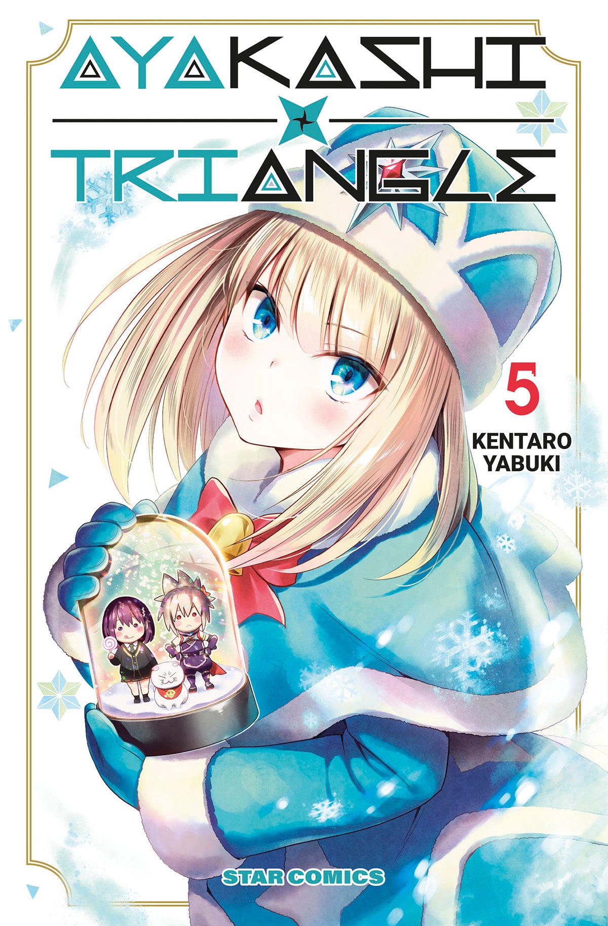 Ayakashi Triangle 5 – Dragon 301 – Edizioni Star Comics – Italiano