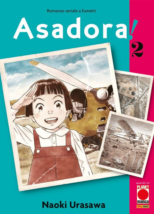Asadora! 2 – Prima Ristampa – Panini Comics – Italiano