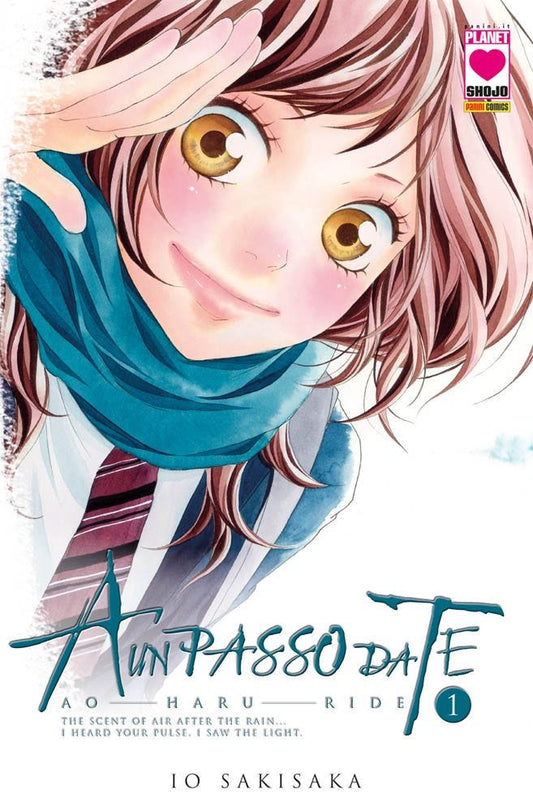 A Un Passo da Te – Ao Haru Ride 1 – Quinta Ristampa – Panini Comics – Italiano
