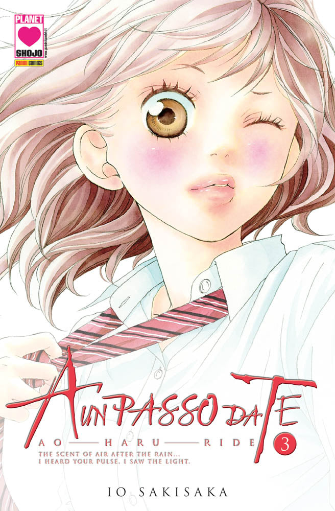 A Un Passo da Te – Ao Haru Ride 3 – Quarta Ristampa – Panini Comics – Italiano