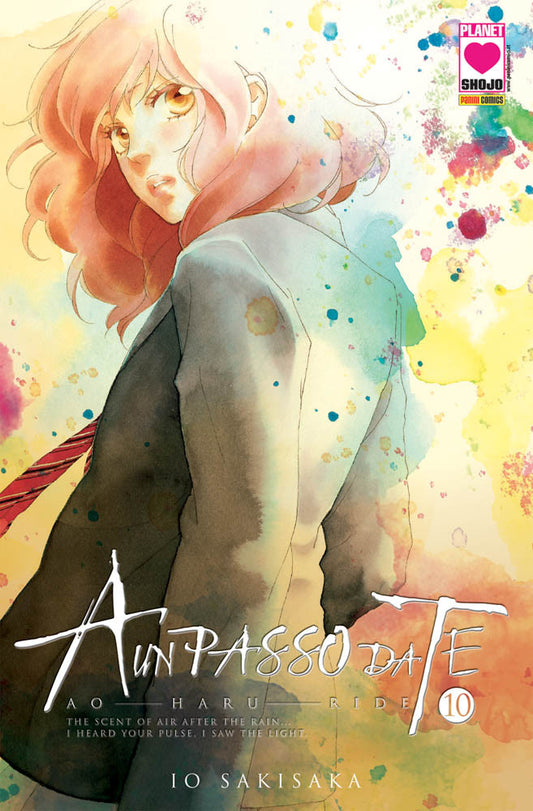 A Un Passo da Te – Ao Haru Ride 10 – Seconda Ristampa – Panini Comics – Italiano
