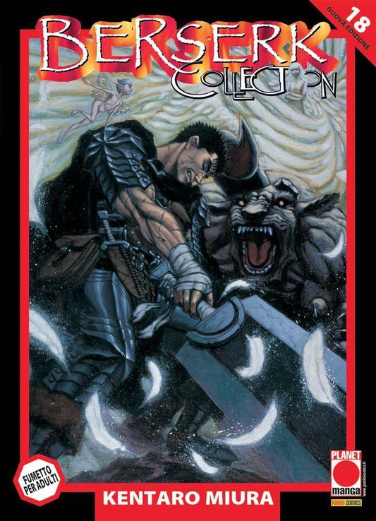 Berserk Collection Serie Nera 18 – Quarta Ristampa – Panini Comics – Italiano
