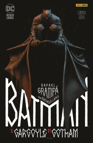 Batman: Il Gargoyle di Gotham 1 DC Black Label