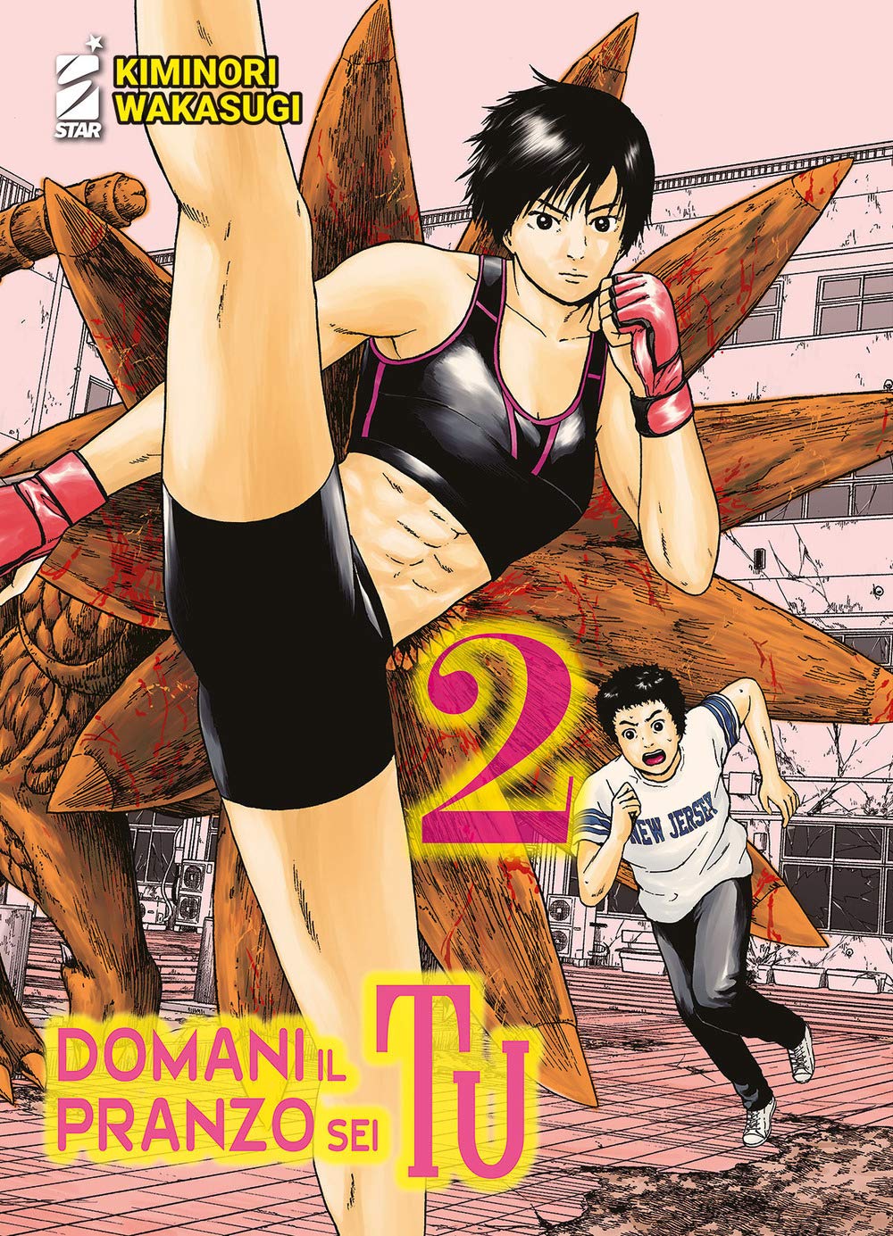 Domani il Pranzo Sei Tu 2 – Point Break 252 – Edizioni Star Comics – Italiano