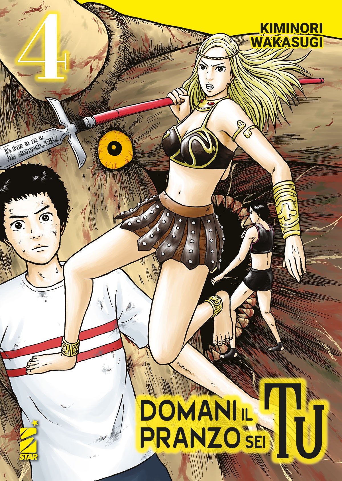 Domani il Pranzo Sei Tu 4 – Point Break 257 – Edizioni Star Comics – Italiano
