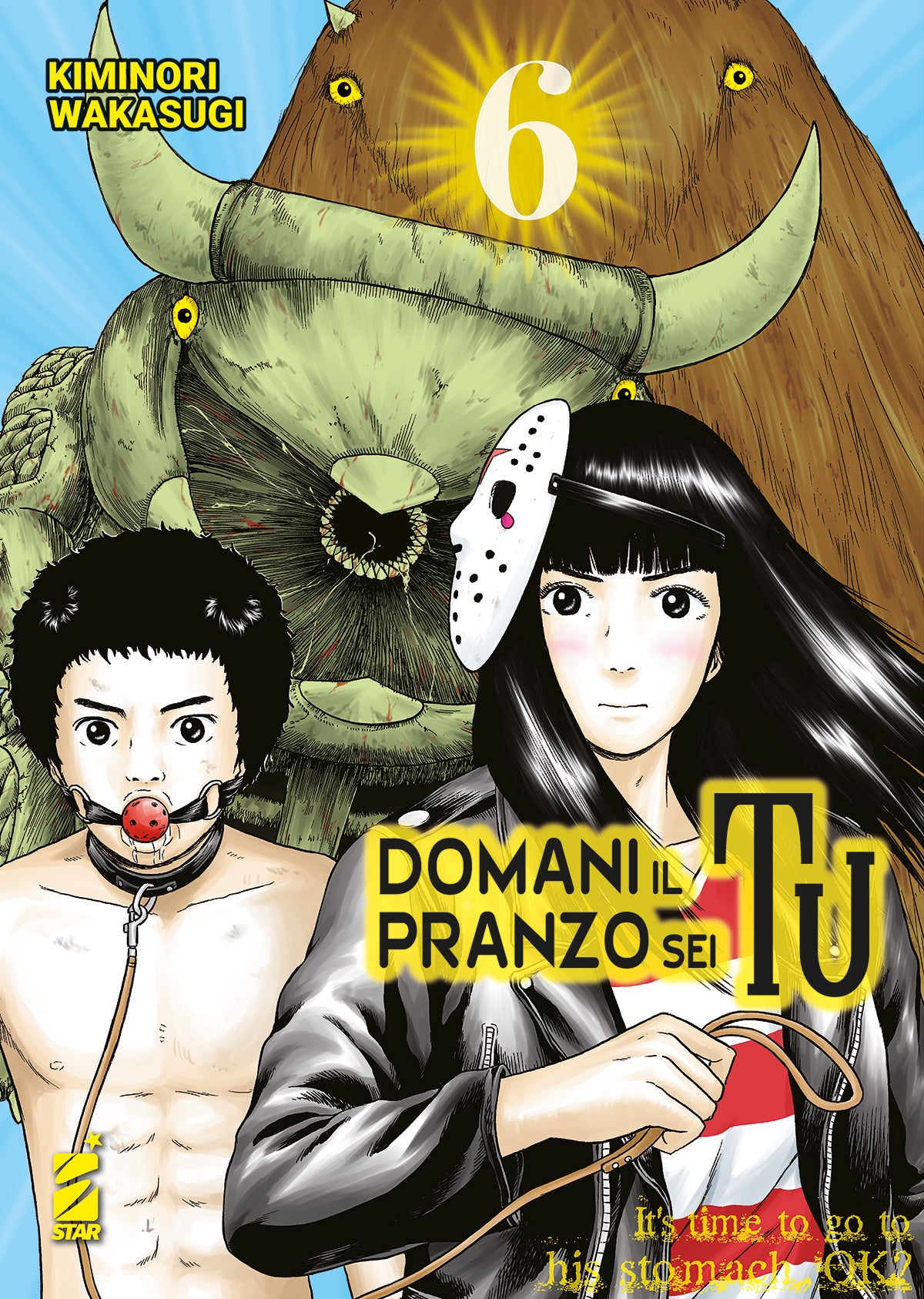 Domani il Pranzo Sei Tu 6 – Point Break 263 – Edizioni Star Comics – Italiano