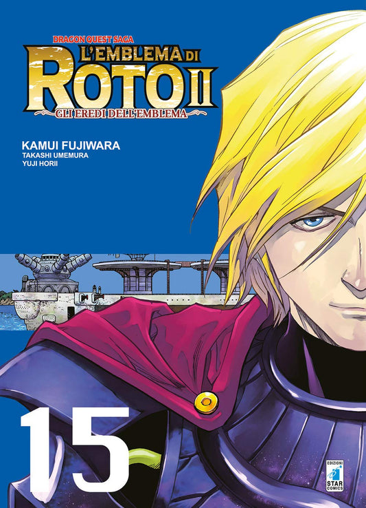 Dragon Quest Saga – L’Emblema di Roto 2 – Gli Eredi dell’Emblema 15 – Edizioni Star Comics – Italiano