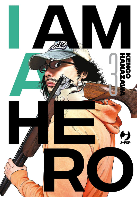 I Am a Hero – Nuova Edizione 3 – Jpop – Italiano