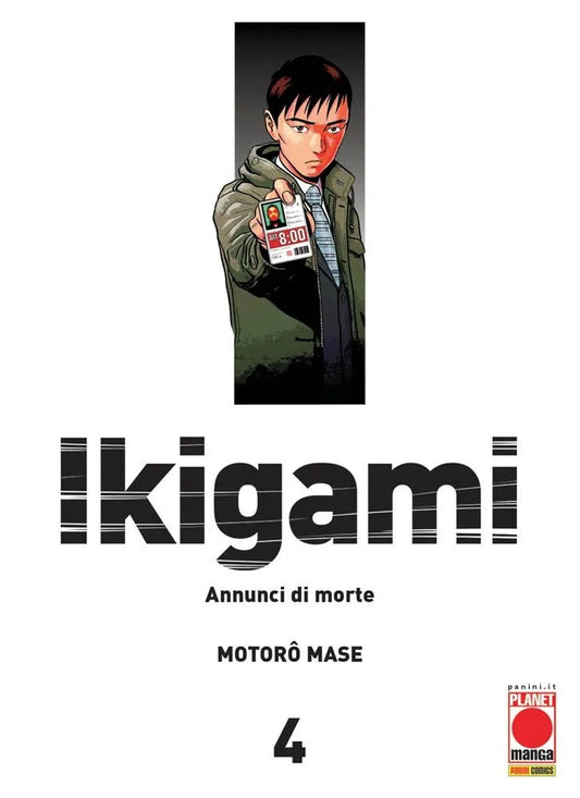 Ikigami – Annunci di Morte 4 – Seconda Ristampa – Panini Comics – Italiano