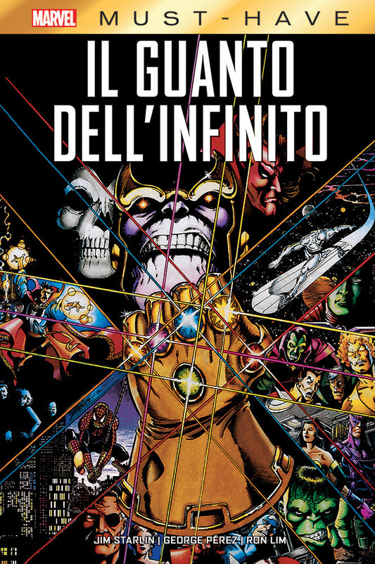 Il Guanto dell’Infinito – Marvel Must Have – Panini Comics – Italiano