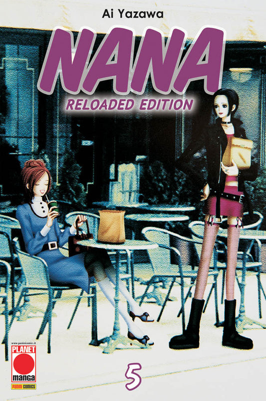Nana Reloaded Edition 5 – Seconda Ristampa – Panini Comics – Italiano