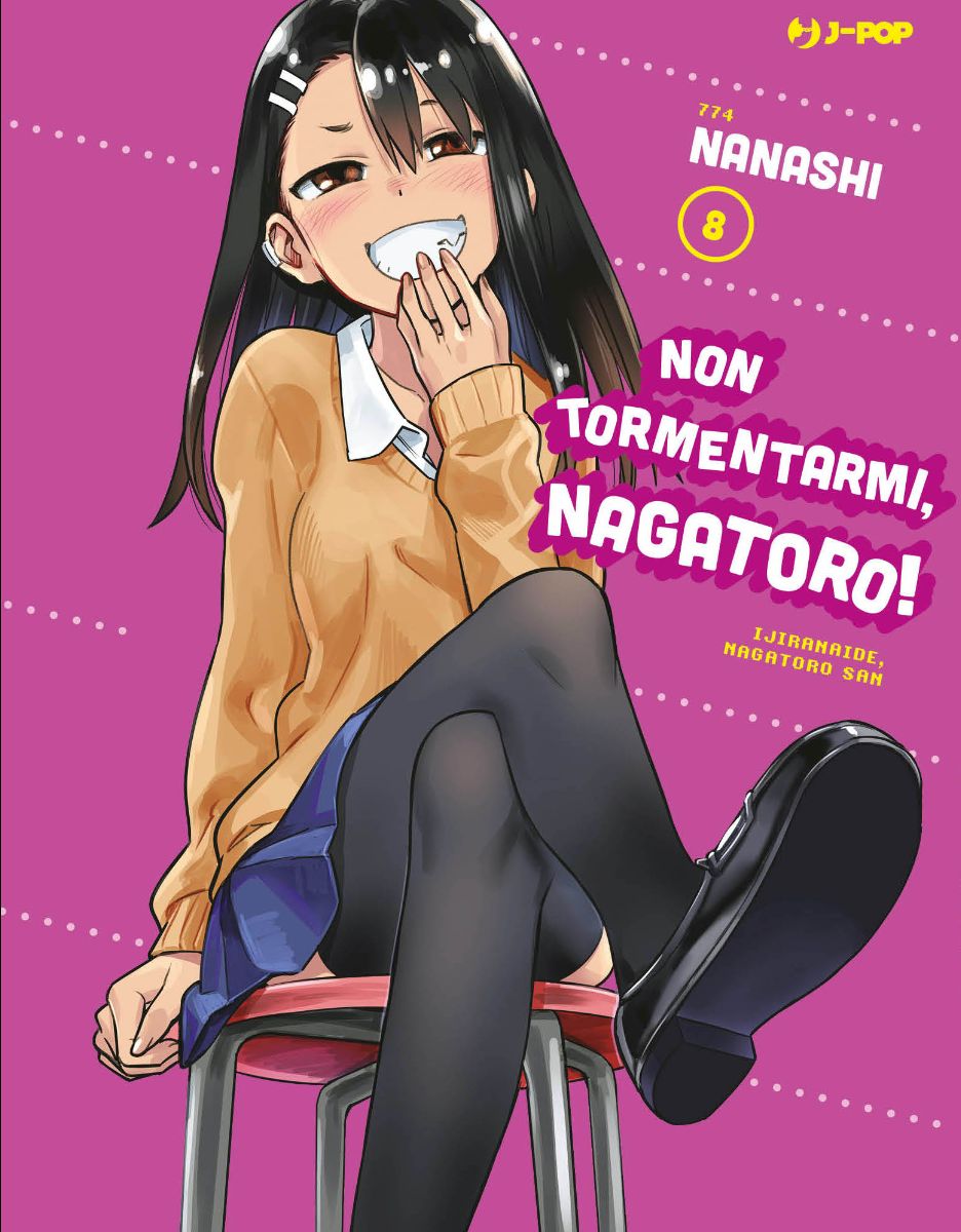 Non Tormentarmi, Nagatoro! 8 – Jpop – Italiano