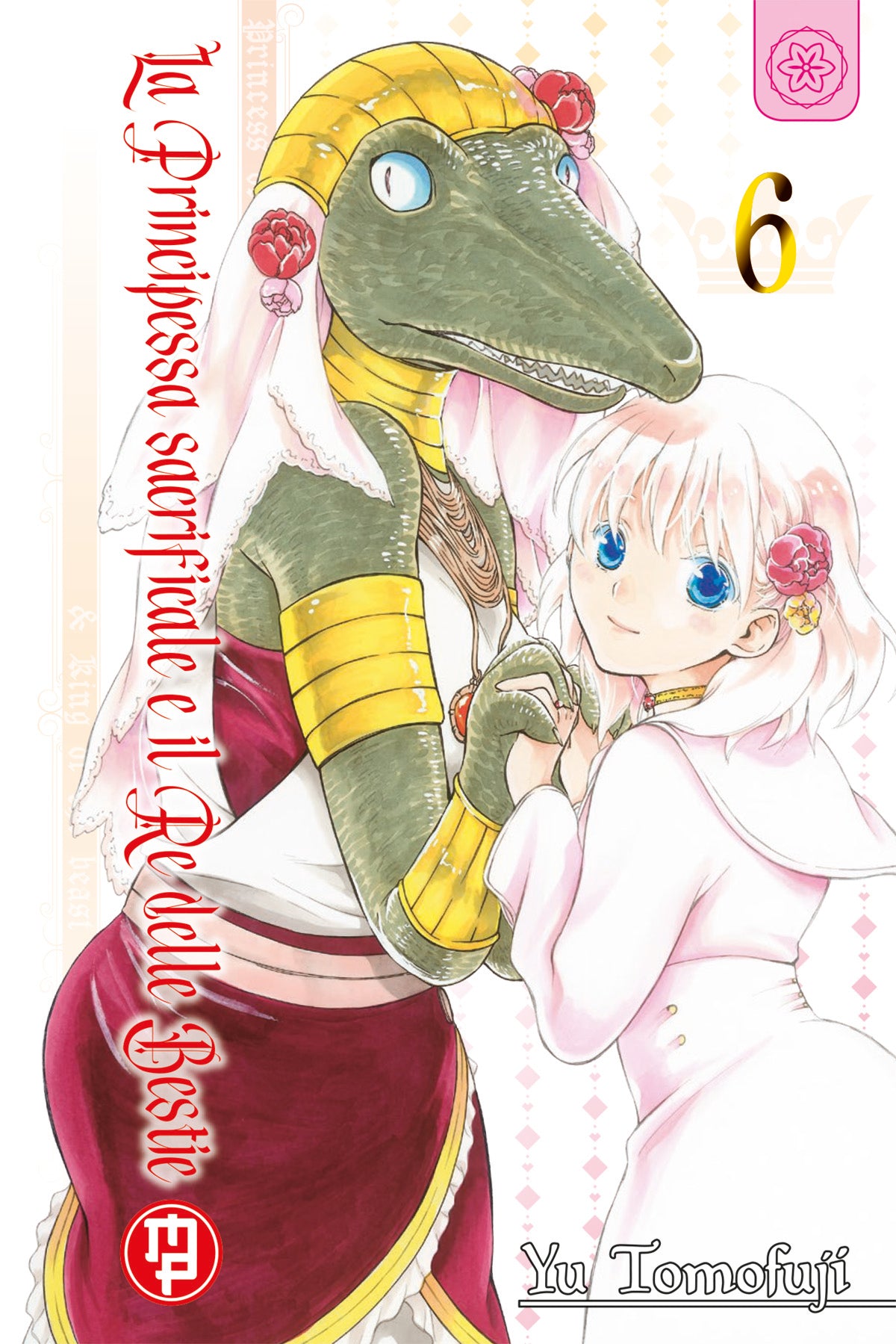 La Principessa Sacrificale e il Re delle Bestie 6 – Collana MX – Magic Press – Italiano