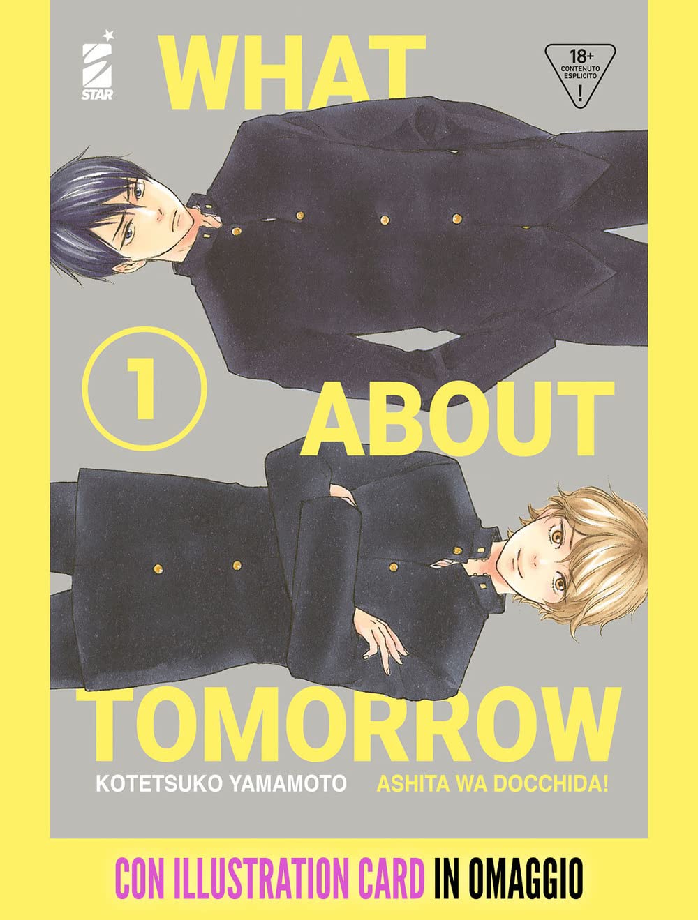 What About Tomorrow – Ashita wa Docchida! 1 + Illustration Card – Queer Omaggio 56 – Edizioni Star Comics – Italiano