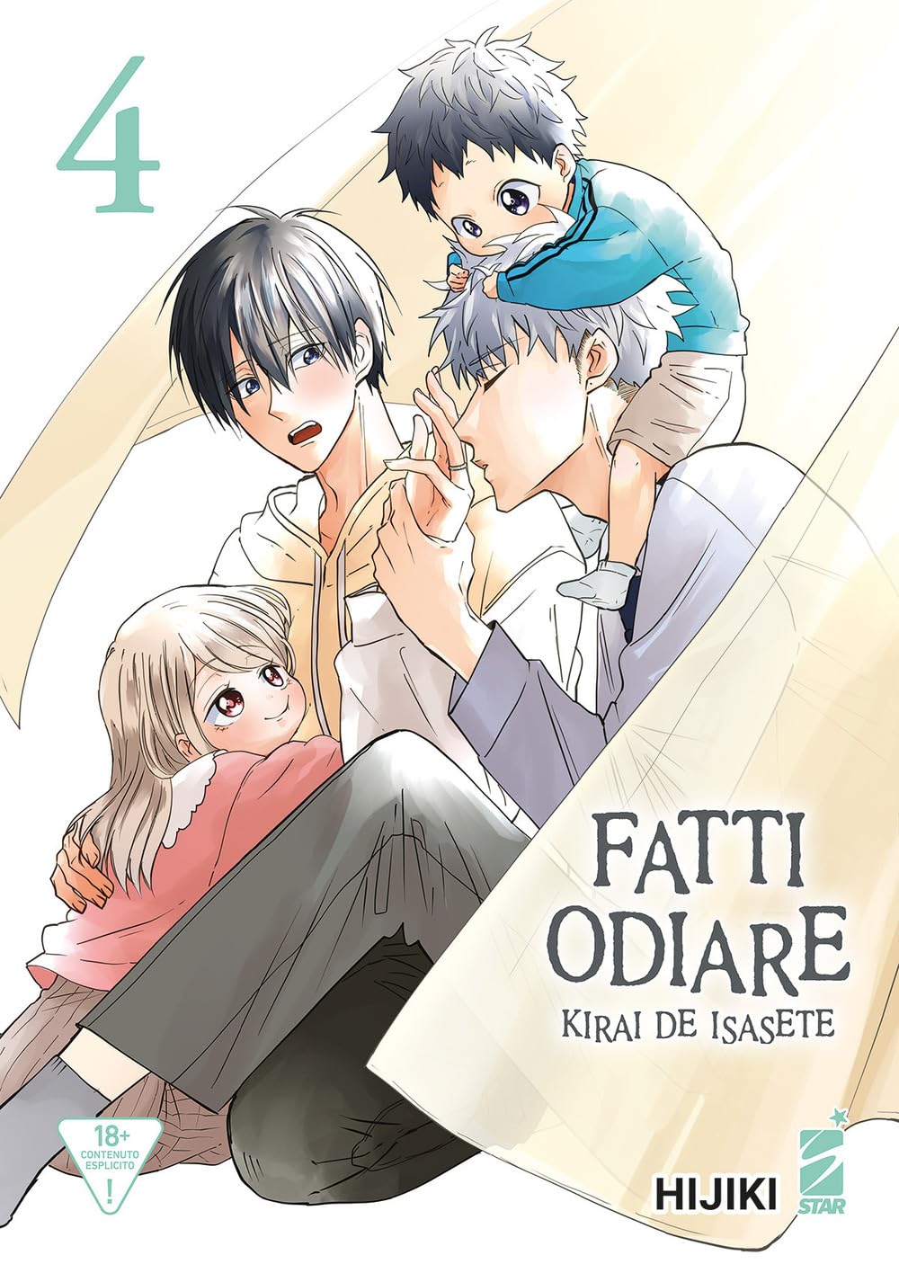 Fatti Odiare – Kirai de Isasete 4 – Queer 66 – Edizioni Star Comics – Italiano