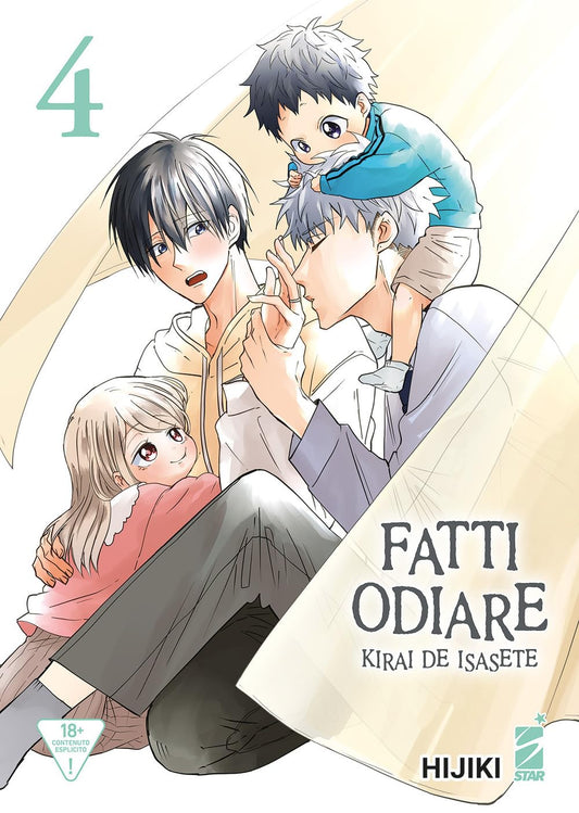Fatti Odiare – Kirai de Isasete 4 – Queer 66 – Edizioni Star Comics – Italiano