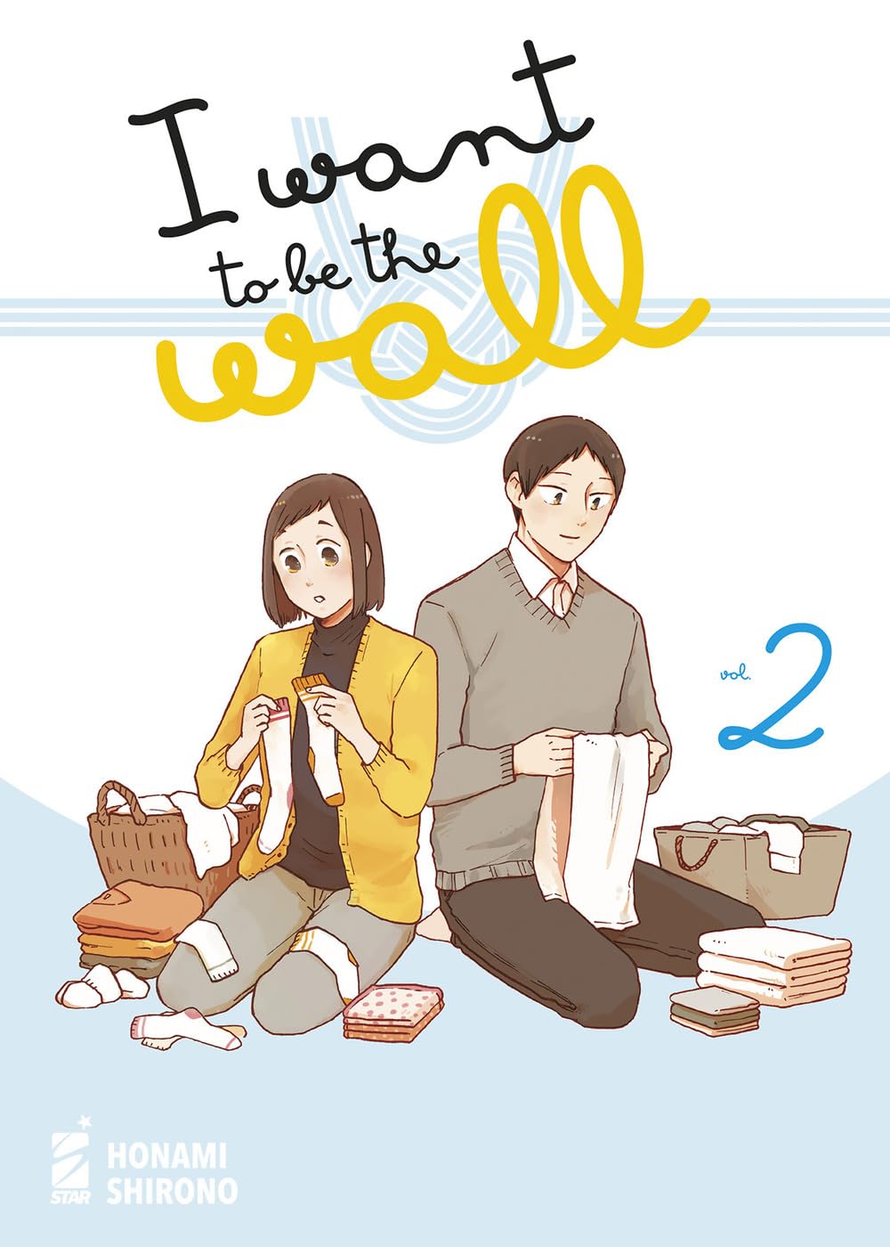 I Want to Be the Wall 2 – Queer 70 – Edizioni Star Comics – Italiano