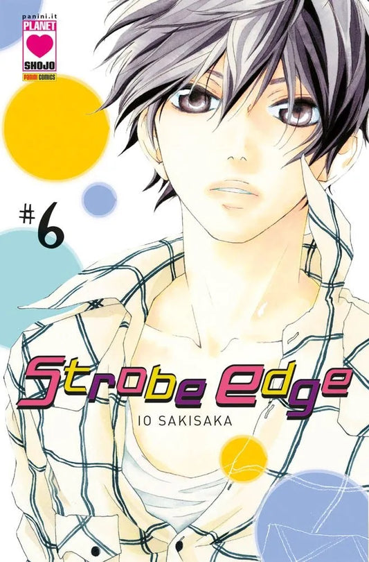 Strobe Edge 6 – Prima Ristampa – Panini Comics – Italiano