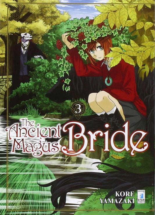 The Ancient Magus Bride 3 – Mitico 231 – Edizioni Star Comics – Italiano