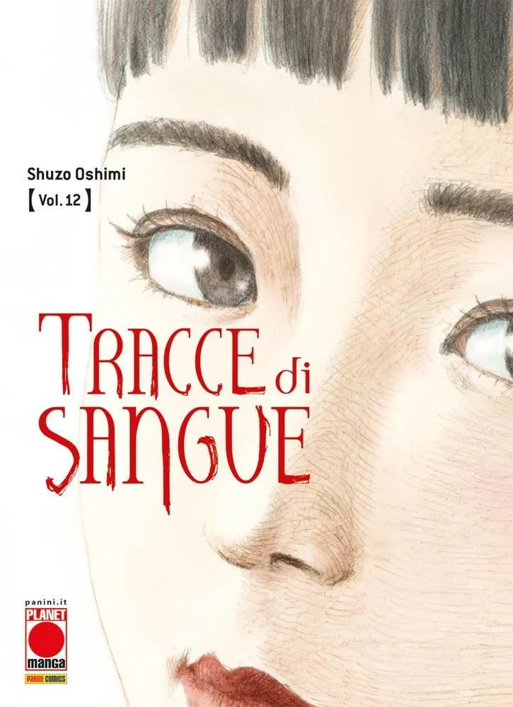 Tracce di Sangue 12 – Prima Ristampa – Panini Comics – Italiano