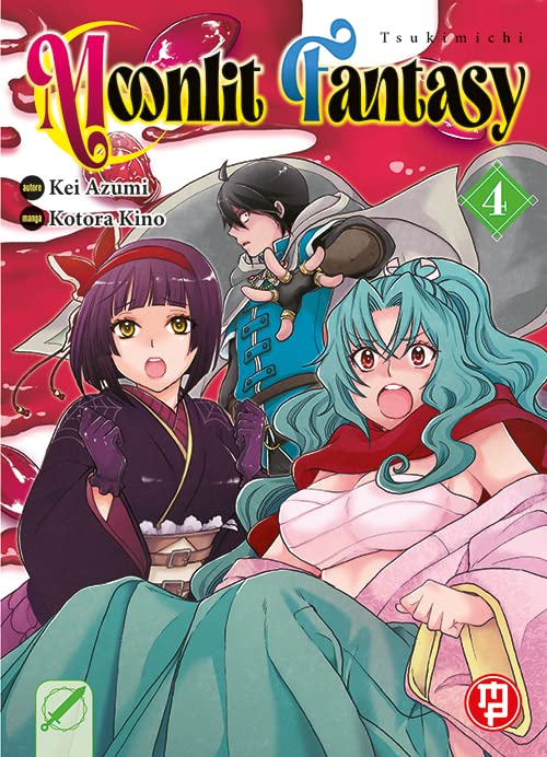 Tsukimichi Moonlit Fantasy 4 – Collana MX – Magic Press – Italiano