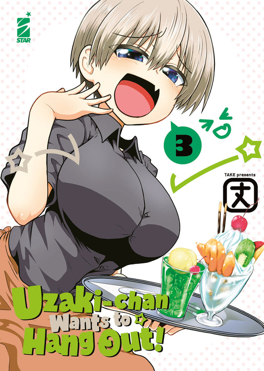 Uzaki-Chan Wants to Hang Out! 3 – Up 209 – Edizioni Star Comics – Italiano