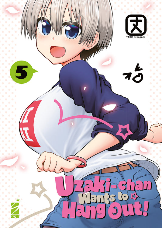 Uzaki-Chan Wants to Hang Out! 5 – Up 214 – Edizioni Star Comics – Italiano