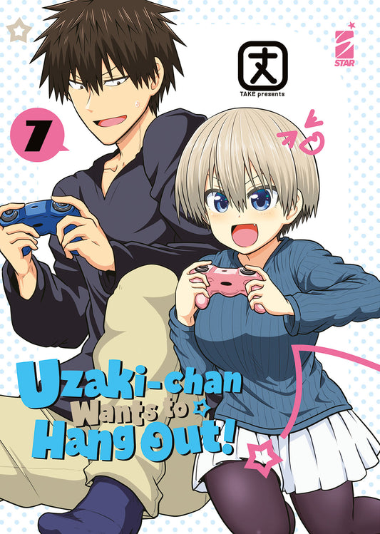 Uzaki-Chan Wants to Hang Out! 7 – Up 218 – Edizioni Star Comics – Italiano