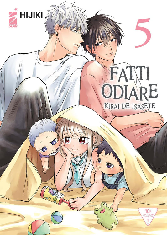 Fatti Odiare – Kirai de Isasete 5 – Queer Label 15 – Edizioni Star Comics – Italiano