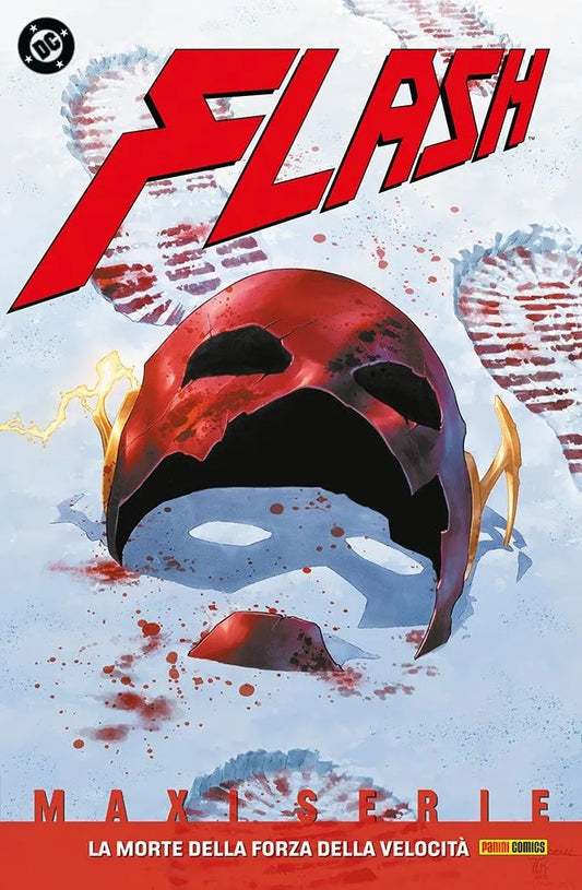 Flash Vol. 6 – La Morte della Forza della Velocità – DC Comics Maxiserie – Panini Comics – Italiano