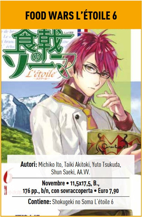 Food Wars – L’Etoile 6 – Panini Comics – Italiano