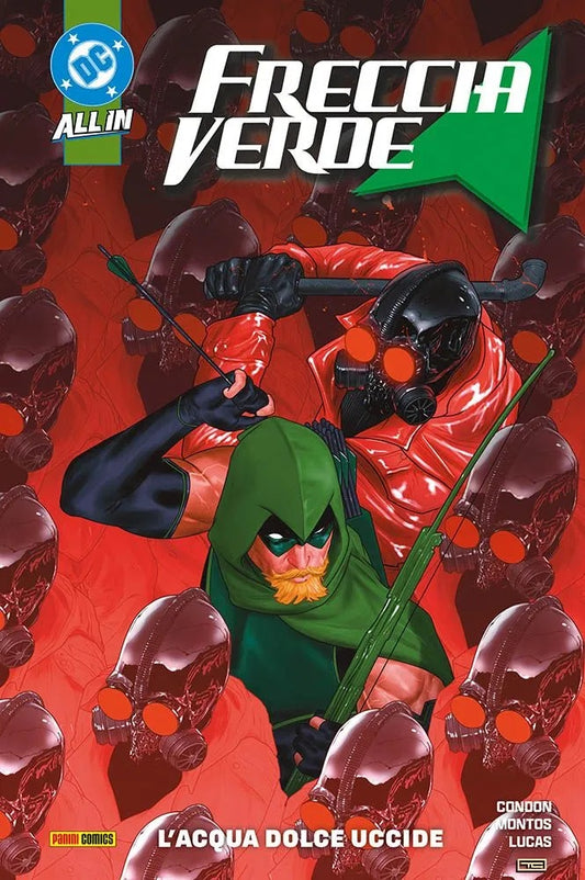 Freccia Verde Vol. 4 – L’Acqua Dolce Uccide – DC Comics Collection – Panini Comics – Italiano