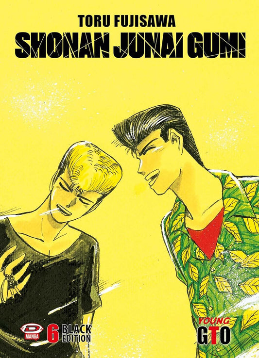 GTO Shonan Junai Gumi – Black Edition 6 – Dynit – Italiano
