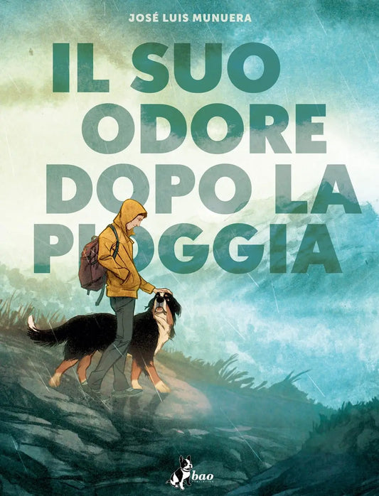 Il Suo Odore Dopo la Pioggia - Bao Publishing - Italiano