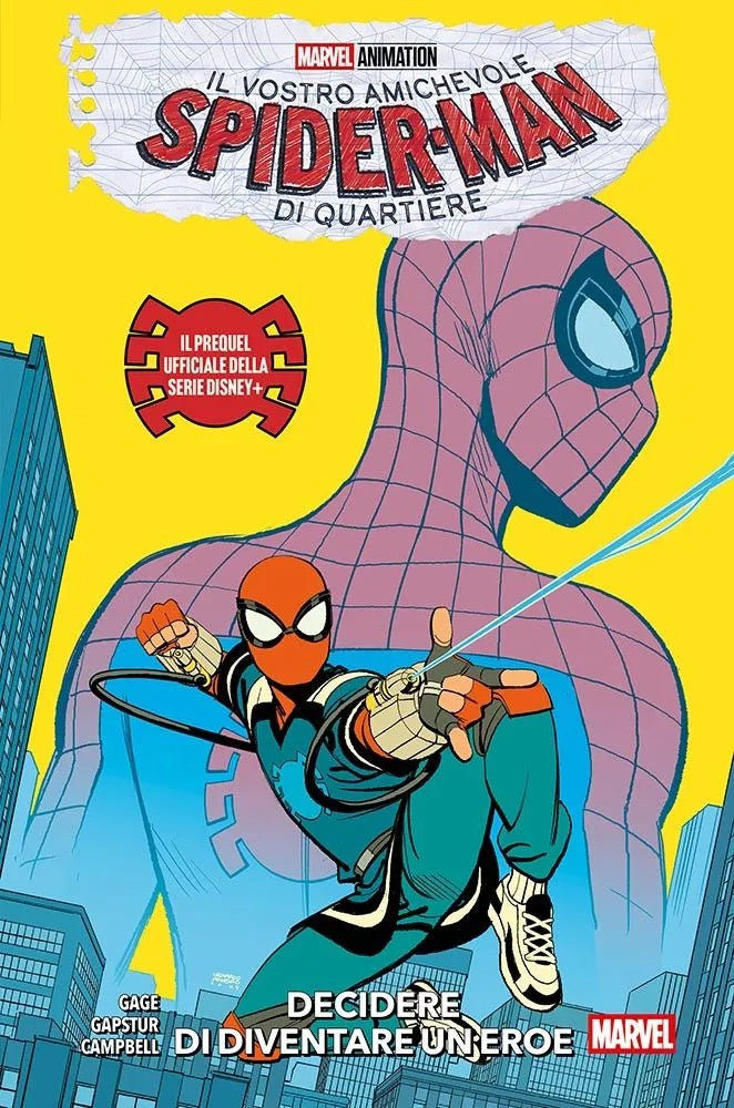 Il Vostro Amichevole Spider-Man di Quartiere – Decidere di Diventare un Eroe – Marvel Collection – Panini Comics – Italiano