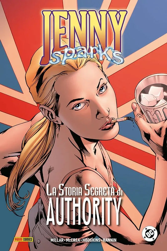 Jenny Sparks – La Storia Segreta di Authority – DC Comics Evergreen – Panini Comics – Italiano
