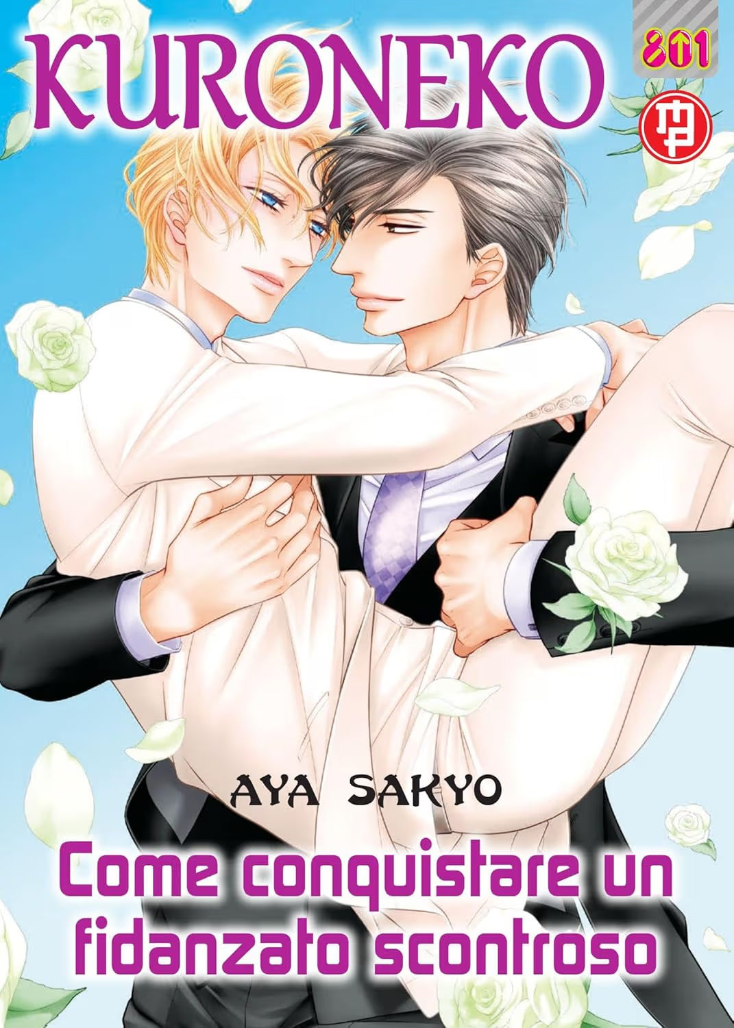Kuroneko - Come Calmare un Fidanzato Scontroso 2 - Linea 801 - Magic Press - Italiano