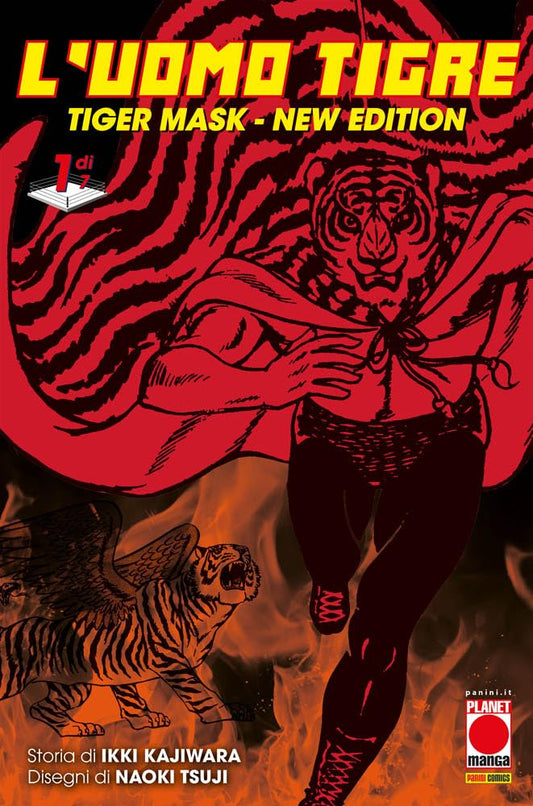 L’Uomo Tigre – Tiger Mask – New Edition 1 – Panini Comics – Italiano