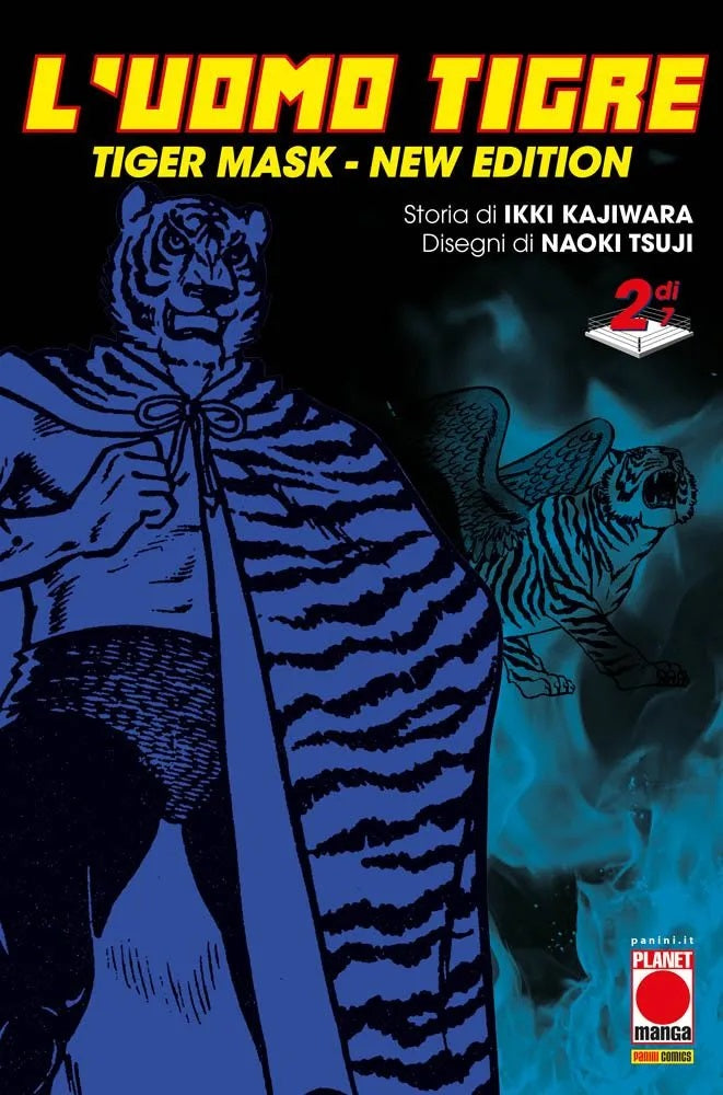 L’Uomo Tigre – Tiger Mask – New Edition 2 – Panini Comics – Italiano