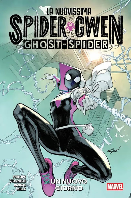 La Nuovissima Spider-Gwen - Ghost-Spider Vol. 1 - Un Nuovo Giorno - Panini Comics - Italiano