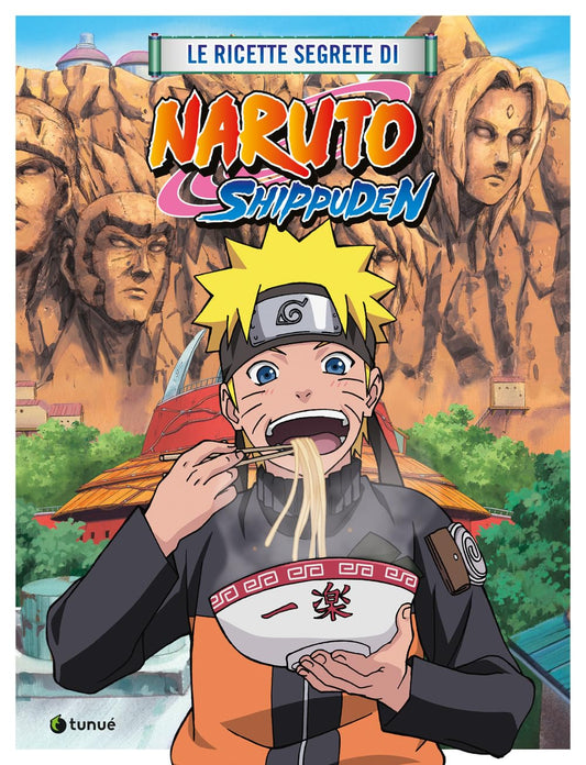 Le Ricette Segrete di Naruto Shippuden – Tunue – Italiano