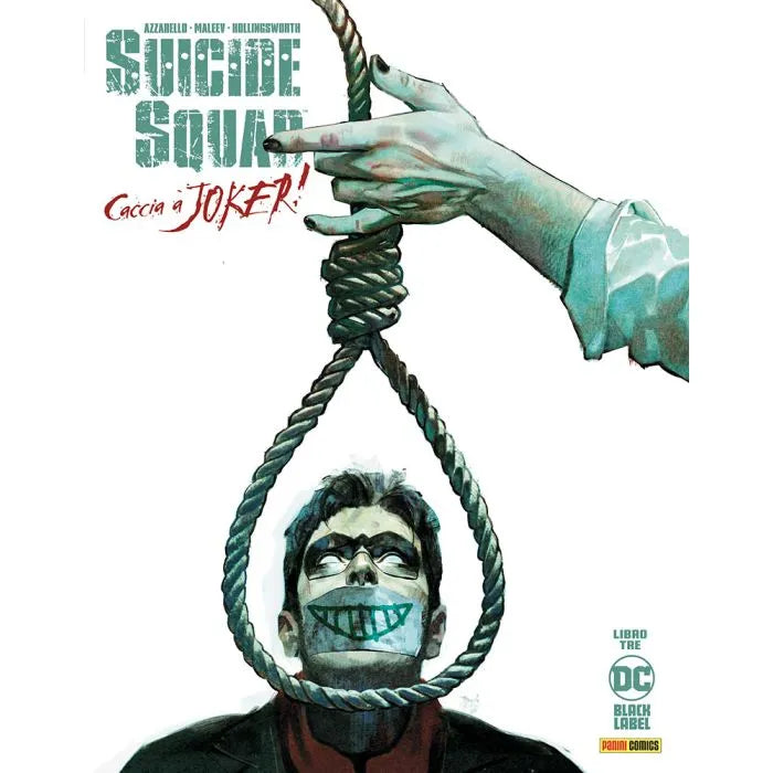 Suicide Squad: Caccia a Joker! 3 DC Black Label