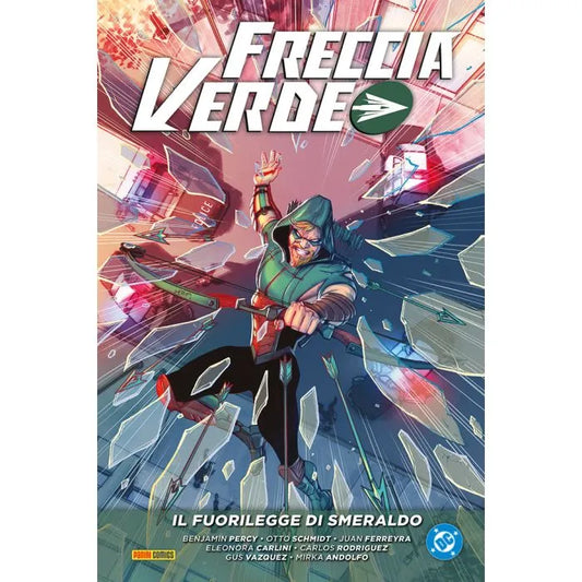 Freccia Verde di Benjamin Percy 3 Il Fuorilegge di Smeraldo DC Evergreen