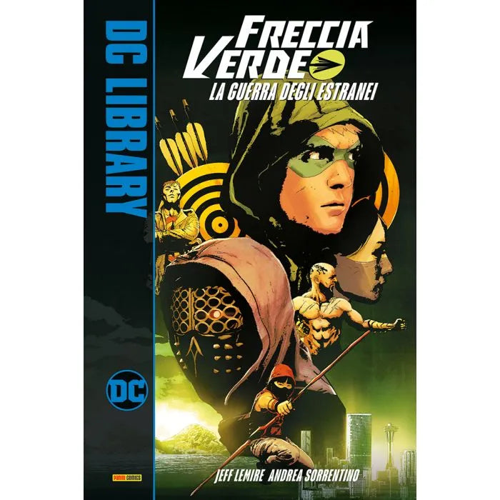 Freccia Verde: La Guerra degli Estranei DC Library