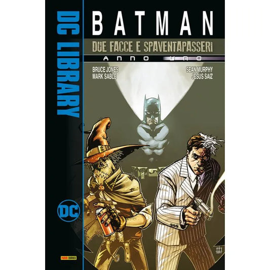 Batman: Spaventapasseri e Due Facce – Anno Uno DC Library
