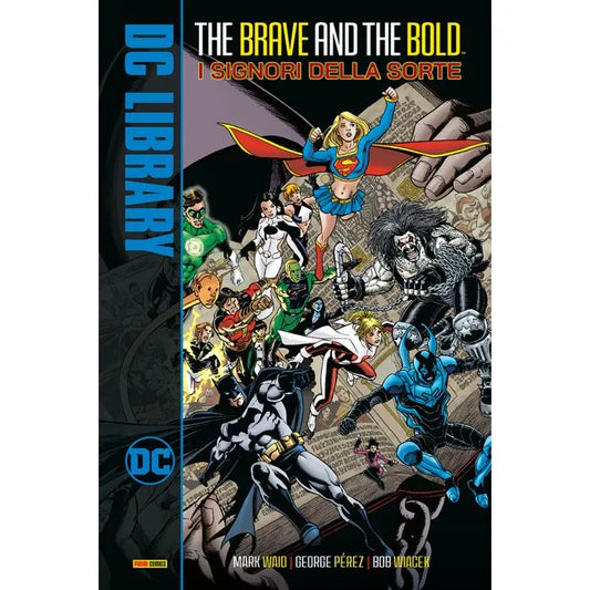 The Brave and The Bold: I Signori della Sorte
