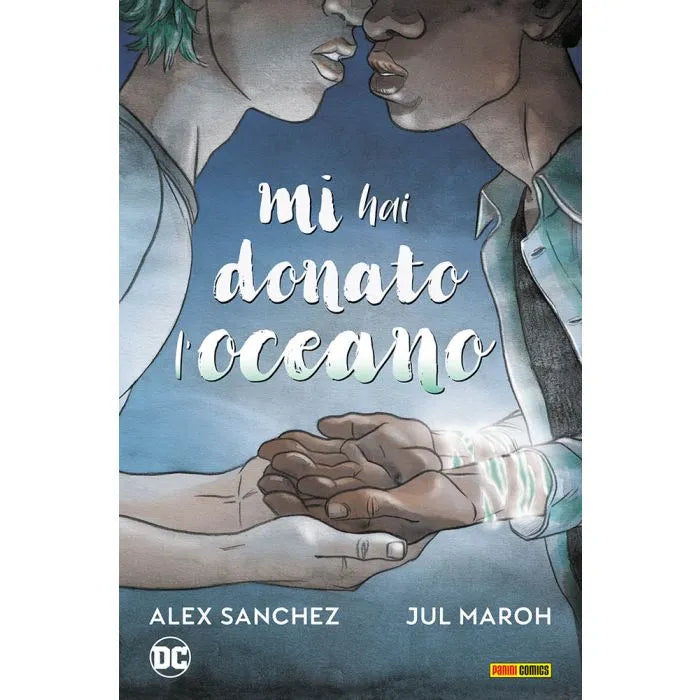 Mi Hai Donato l'Oceano DC Young Adult Collection