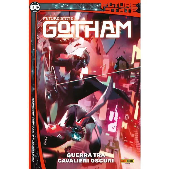 Future State Gotham 3 Guerra Tra Cavalieri Oscuri